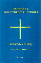  Fundamental Liturgy: Handbook for Liturgical Studies (Vol. 2) 