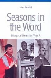  Seasons in the Word (Year A, B, C) 