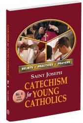  St. Joseph Catechism For Young Catholics No. 4 - High School 