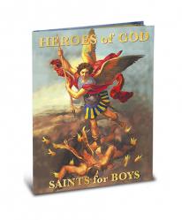  HEROES OF GOD SAINTS FOR BOYS 