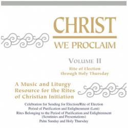 Christ We Proclaim CD: Volume 2 - St. Andrew's Book, Gift & Church Supply