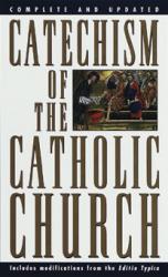  Catechism of the Catholic Church: (Compact Revised ) 