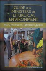  Guide for Ministers of Liturgical Environment (The Liturgical Ministry) (2 pc) 