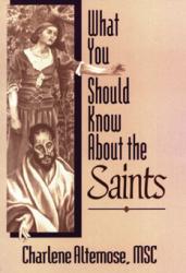  What You Should Know about the Saints (2 pc) 