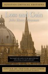  Loss and Gain: Ignatius Critical Editions 