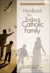  Handbook for Today\'s Catholic Family: Revised Edition (2 pc) 