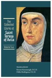  The Collected Works of St. Teresa of Avila, Vol. 2 