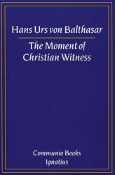  The Moment of Christian Witness 