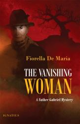  The Vanishing Woman: A Father Gabriel Mystery 