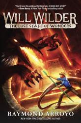  Will Wilder #2: The Lost Staff of Wonders 