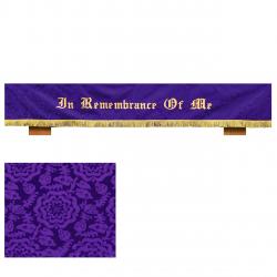  Altar Frontal Only - Embroidered \"In Remembrance Of Me\" - Tudor Rose or Ely Fabric - 12\" x 72\" 